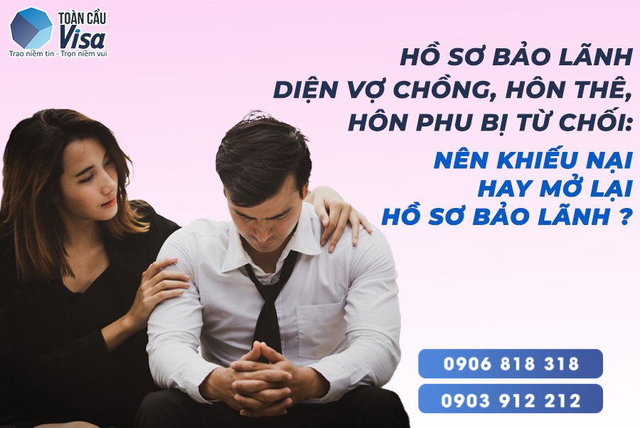 Nên làm gì khi hồ sơ bị từ chối visa?