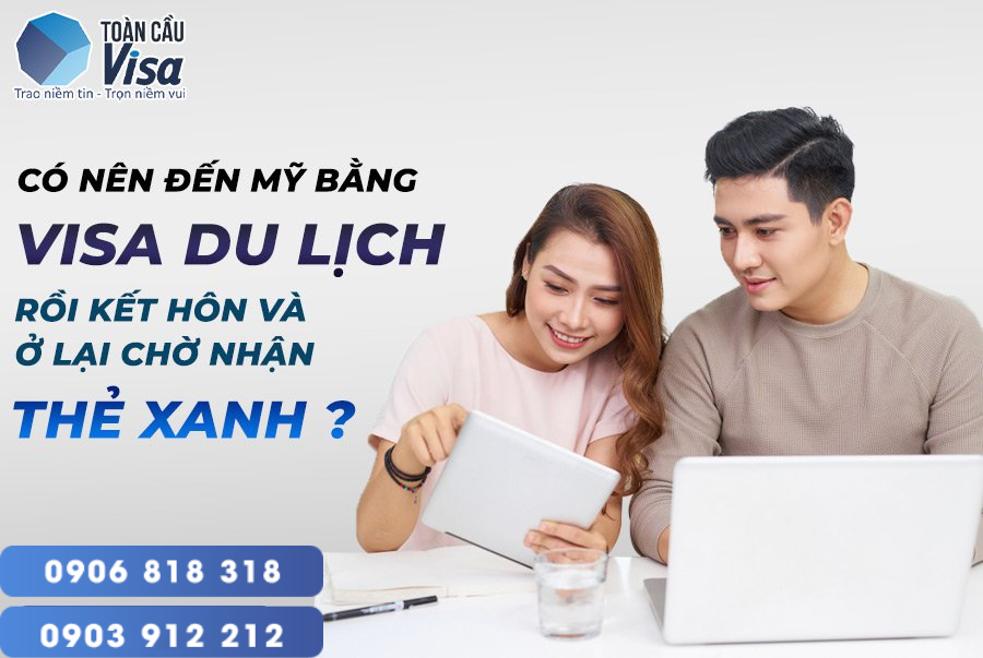 Hậu quả của việc dùng visa du lịch để sang Mỹ đăng ký kết hôn là gì?