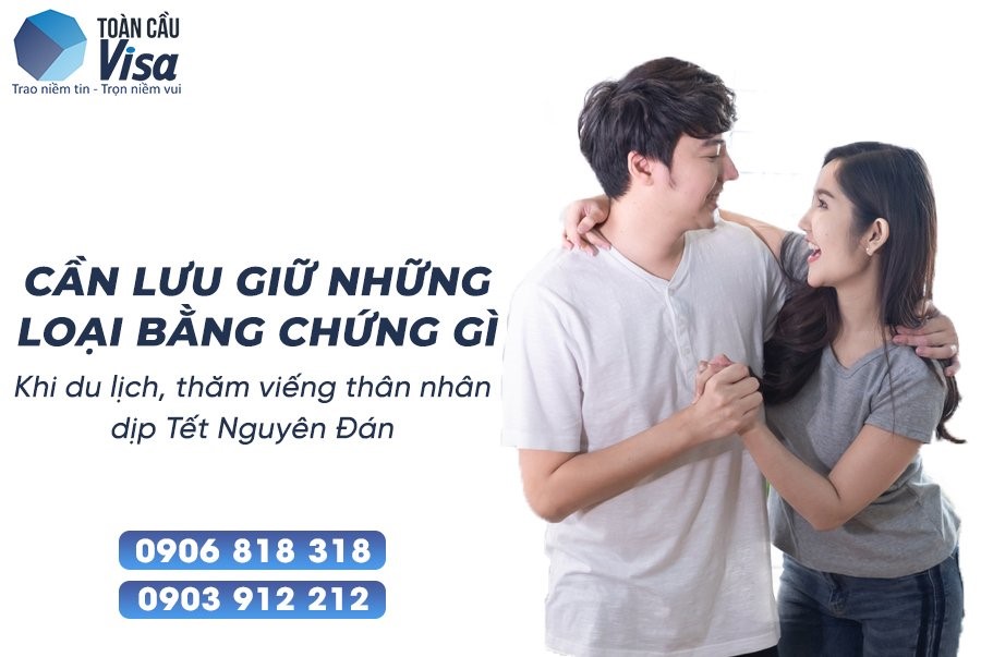 Du lịch, thăm thân khi về Việt Nam thăm vợ chồng dịp Tết cũng giúp bạn tạo được nhiều bằng chứng đắt giá